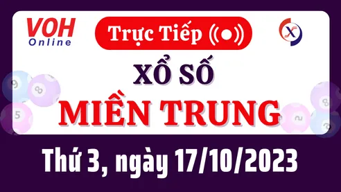 XSMT 17/10, Trực tiếp xổ số miền Trung thứ 3 ngày 17/10/2023