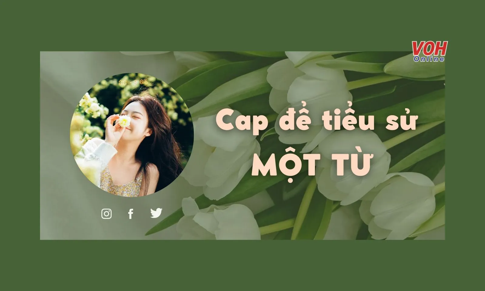 85 cap để tiểu sử một từ cho Facebook, Instagram, TikTok