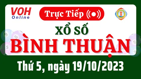 XSBTH 19/10 - Kết quả xổ số Bình Thuận hôm nay thứ 5 ngày 19/10/2023