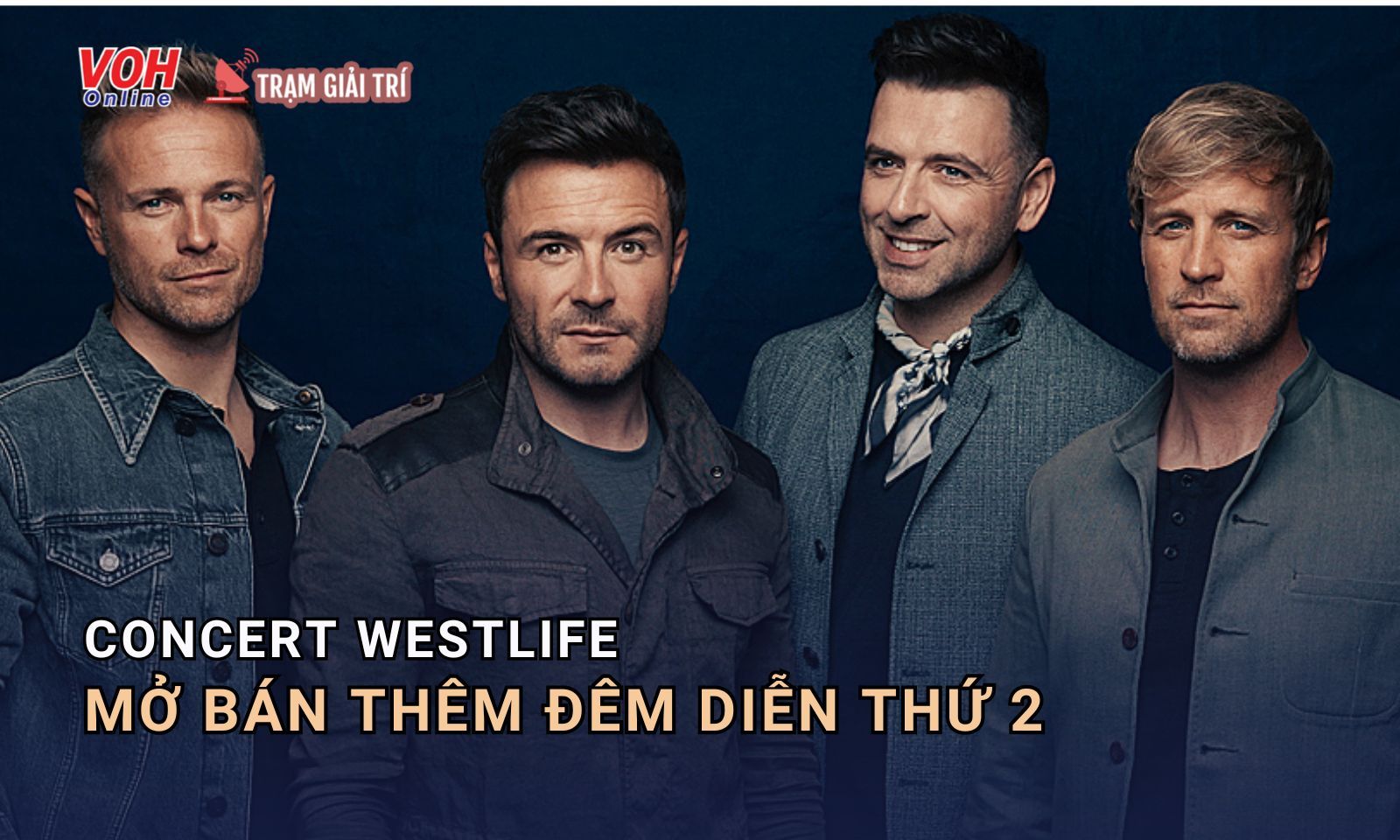 Concert Westlife thông báo mở bán thêm đêm diễn thứ 2