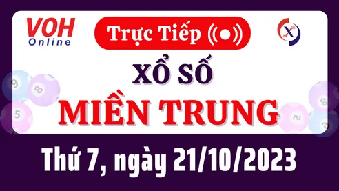 XSMT 21/10, Trực tiếp xổ số miền Trung thứ 7 ngày 21/10/2023