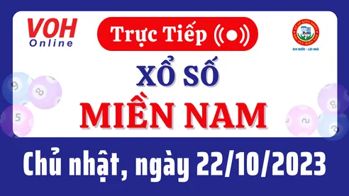XSMN 22/10, Trực tiếp xổ số miền Nam chủ nhật ngày 22/10/2023