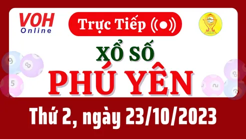XSPY 23/10 - Kết quả xổ số Phú Yên hôm nay thứ 2 ngày 23/10/2023