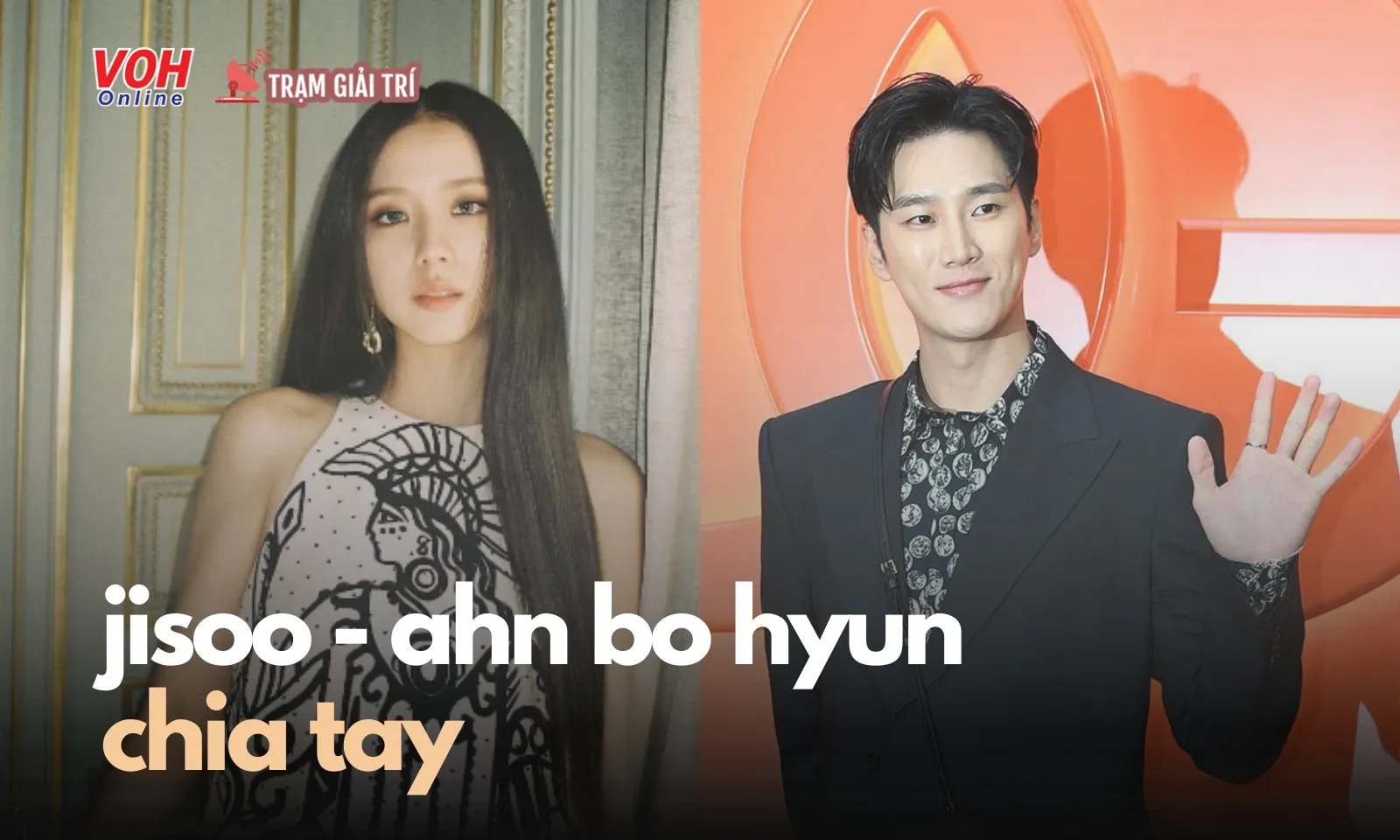 Jisoo (Blackpink) - Ahn Bo Hyun chia tay sau 2 tháng hẹn hò