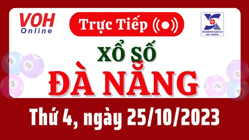 XSDNG 25/10 - Kết quả xổ số Đà Nẵng hôm nay thứ 4 ngày 25/10/2023