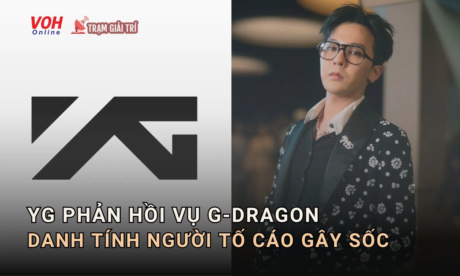 Vụ G-Dragon bị khởi tố: YG lên tiếng phản hồi, danh tính người cung cấp thông tin gây sốc