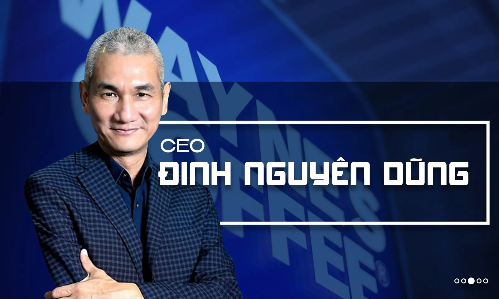 Wayne’s Coffee và câu chuyện chinh phục thị trường Việt Nam không cần truyền thông