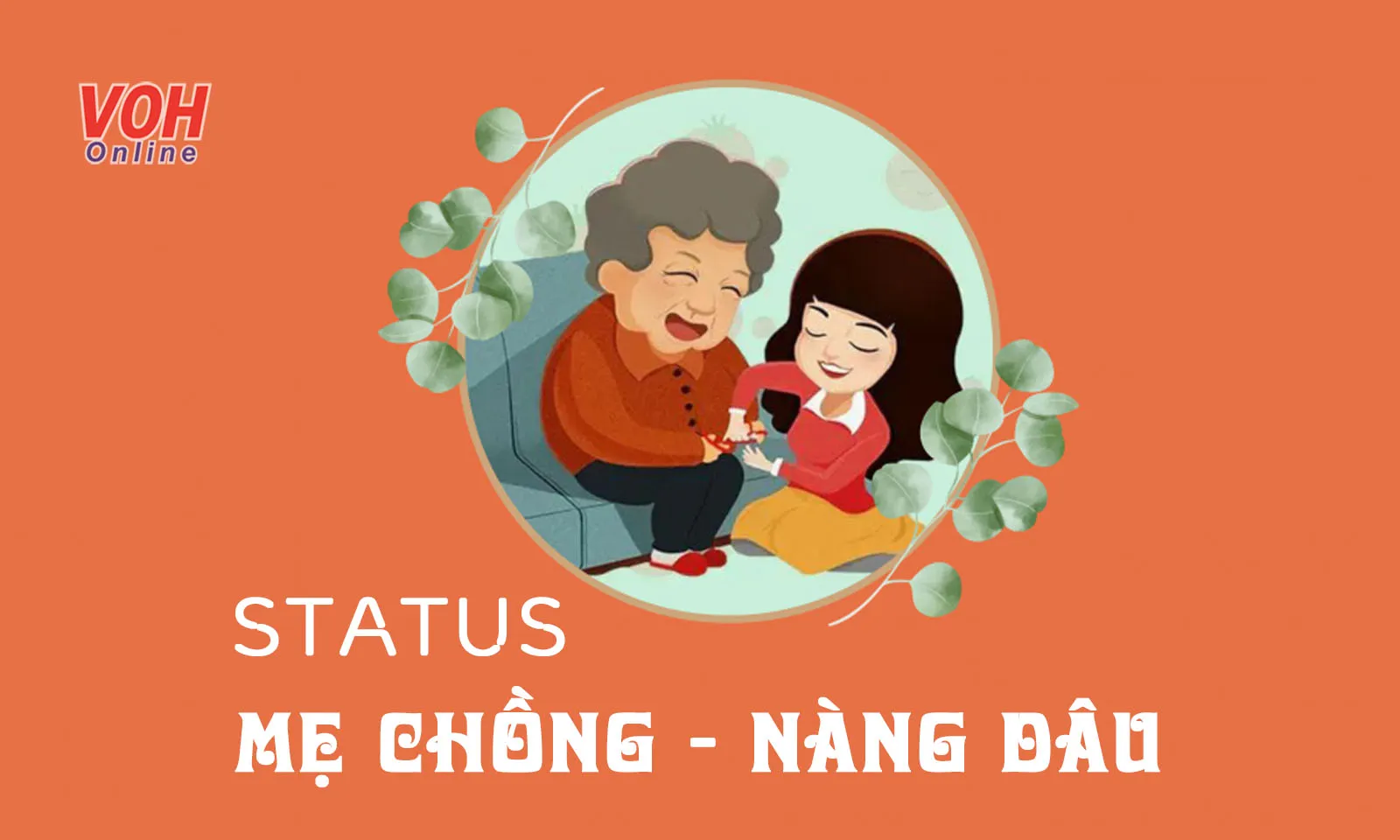 75 bài thơ, ca dao tục ngữ, status mẹ chồng nàng dâu đọng lòng người!