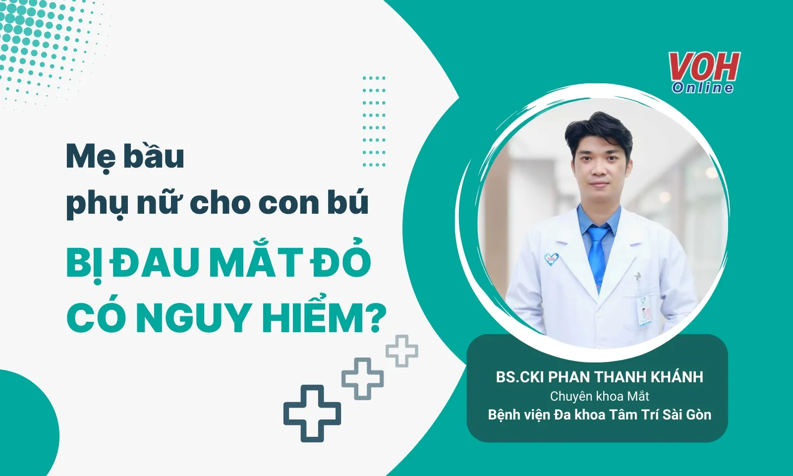 Mẹ bầu, phụ nữ đang cho con bú bị đau mắt đỏ nên làm gì?