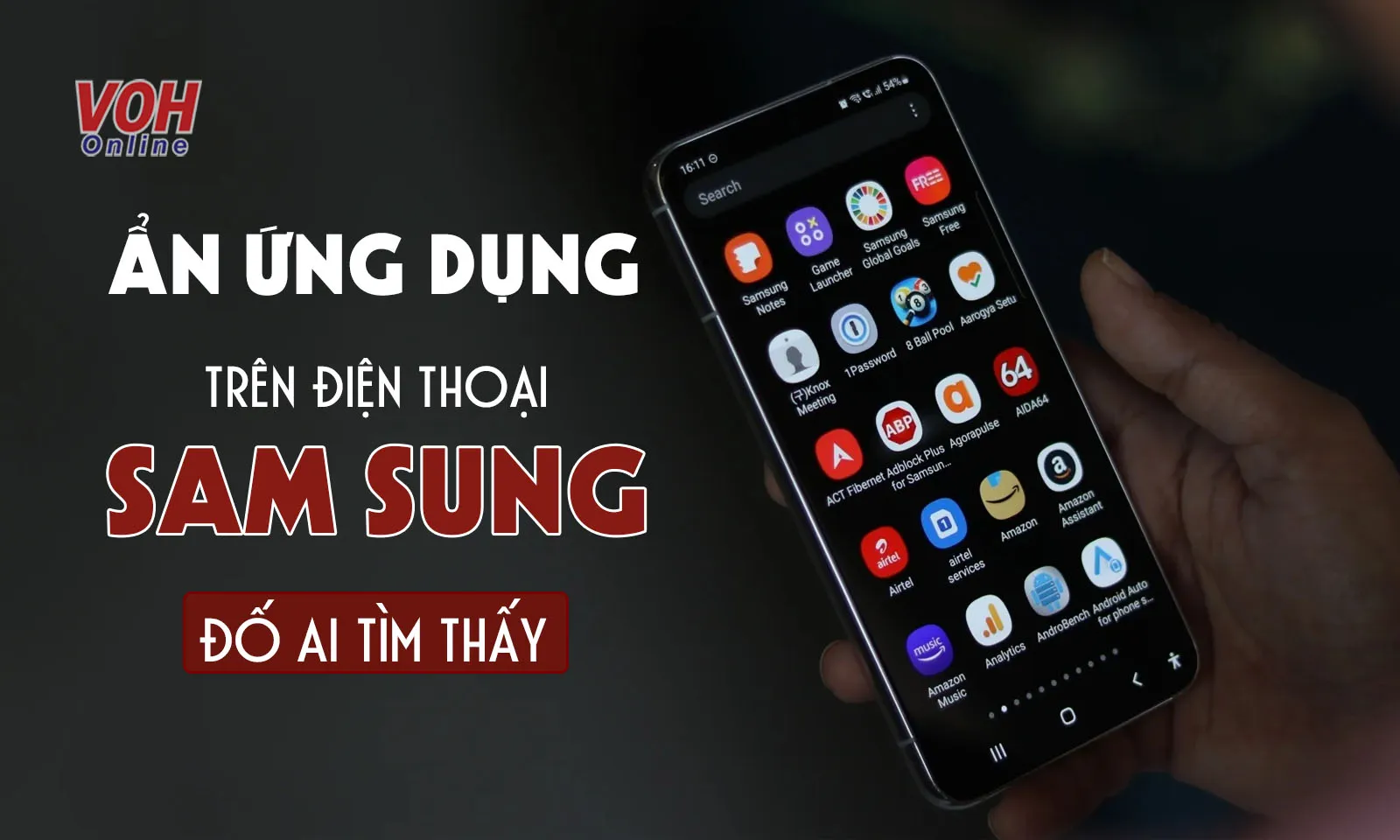 Cách ẩn ứng dụng trên Samsung nhanh chóng trong một nốt nhạc