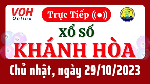 XSKH 29/10 - Kết quả xổ số Khánh Hòa hôm nay chủ nhật ngày 29/10/2023