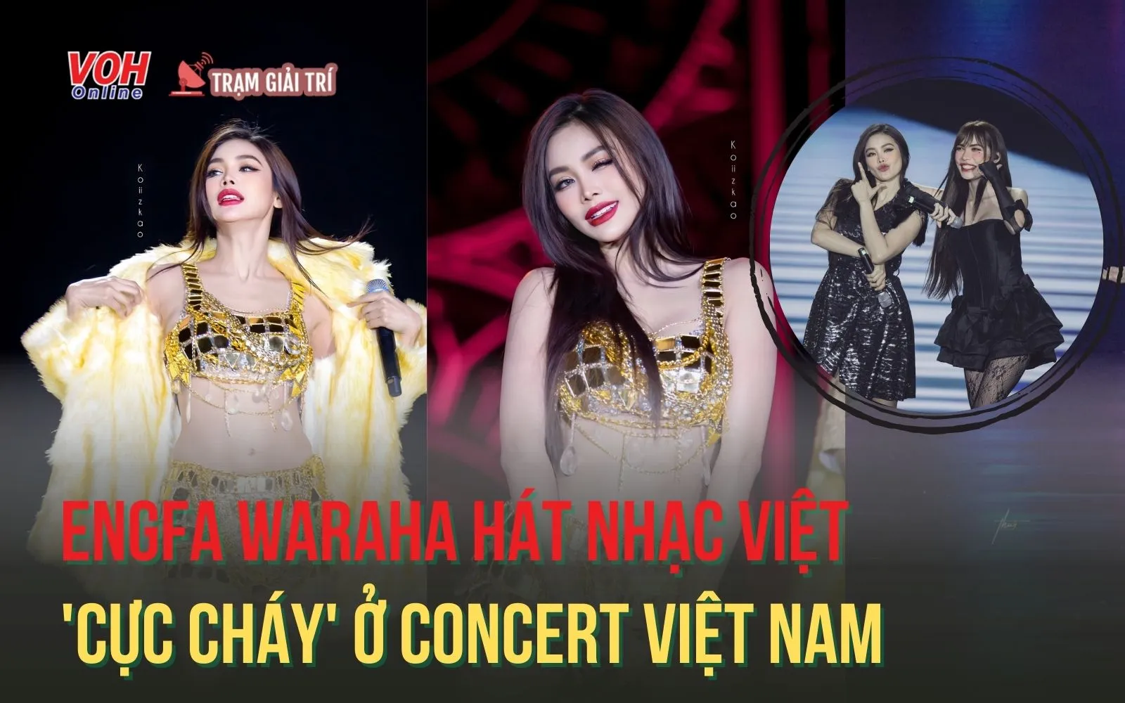 Engfa Waraha gây bất ngờ khi hát nhạc Việt cực cháy ở concert Việt Nam