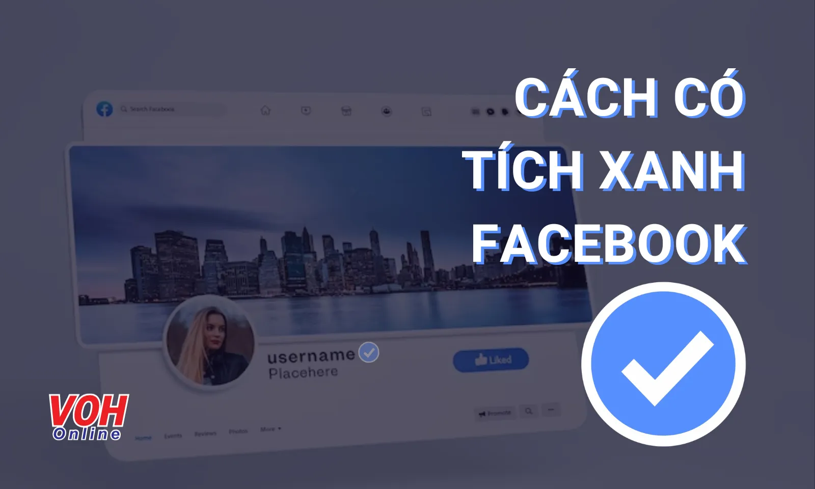 Bỏ túi các cách có tích xanh Facebook 100% thành công