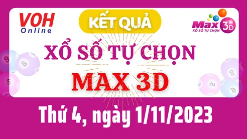 Vietlott MAX 3D 1/11 - Kết quả xổ số Vietlott hôm nay thứ 4 1/11/2023