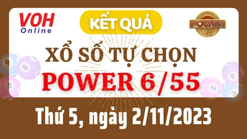 Vietlott POWER 655 2/11 - Kết quả xổ số Vietlott hôm nay thứ 5 2/11/2023