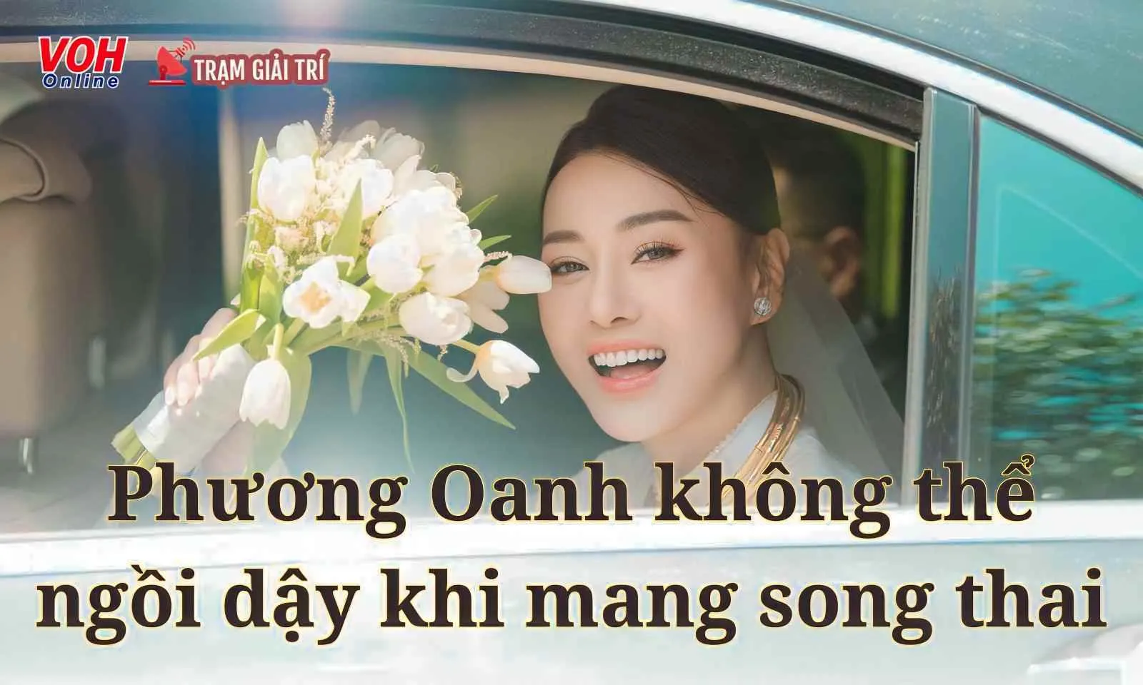 Phương Oanh hoãn cưới vì không thể ngồi dậy khi mang song thai