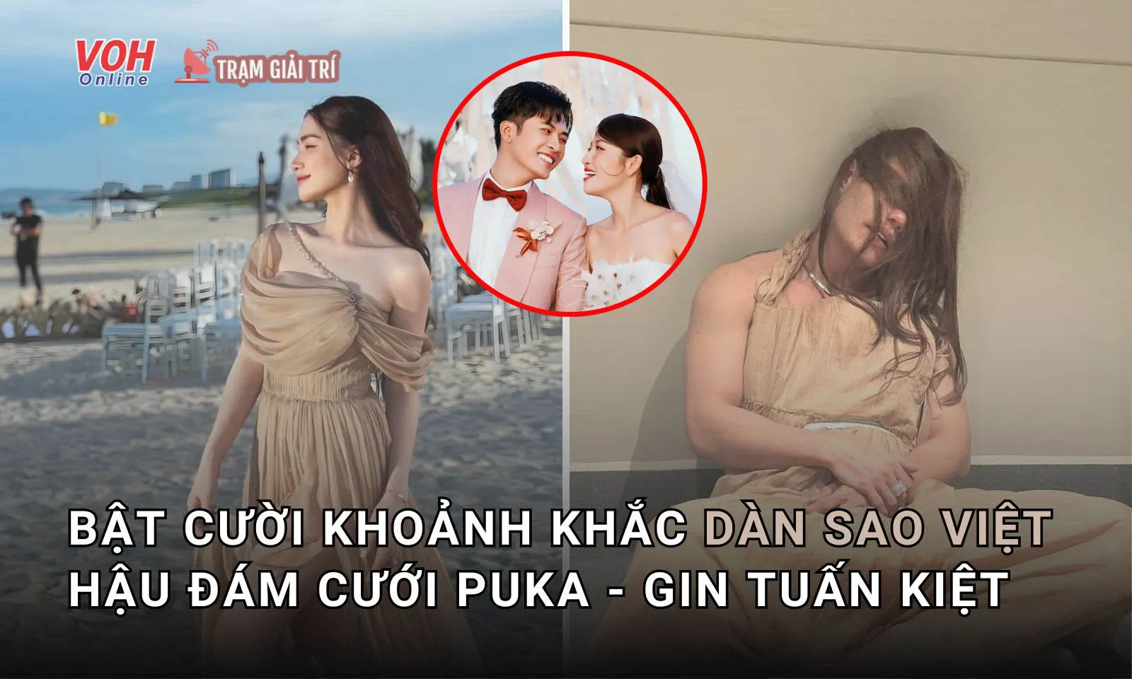 Dàn sao Việt biến hình hậu đám cưới Puka - Gin Tuấn Kiệt: Hòa Minzy túm váy để quẩy, Jun Phạm lạc mất chiếc quần