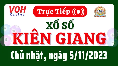XSKG 5/11 - Kết quả xổ số Kiên Giang hôm nay chủ nhật ngày 5/11/2023