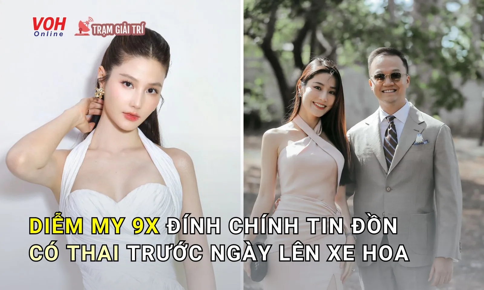 Diễm My 9x đính chính tin đồn có thai trước ngày lên xe hoa