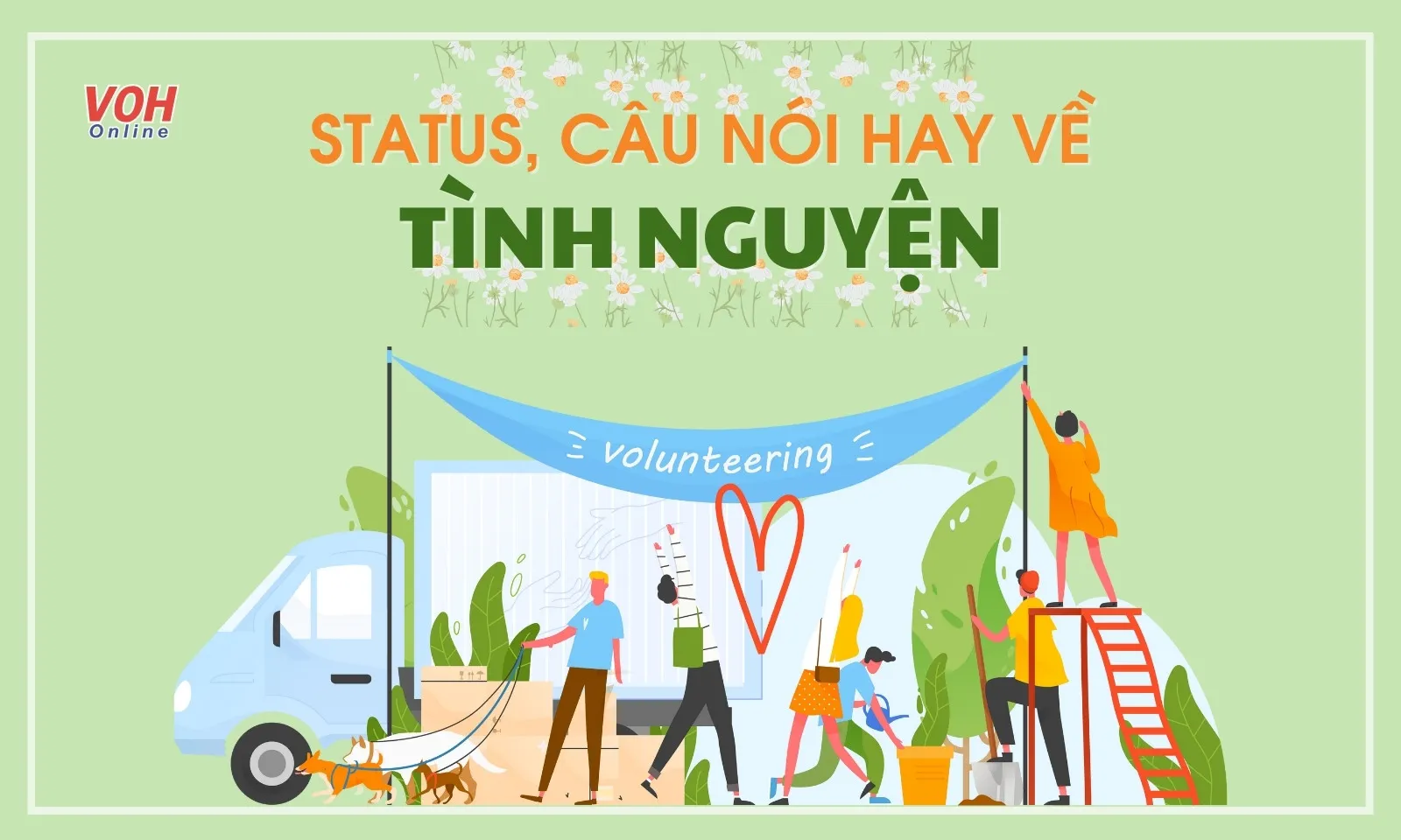Cap tình nguyện, stt về thanh niên tình nguyện truyền cảm hứng