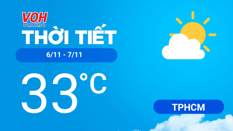 Thời tiết TPHCM 6/11 - 7/11:  Trời nắng nóng, chiều có mưa dông nhẹ