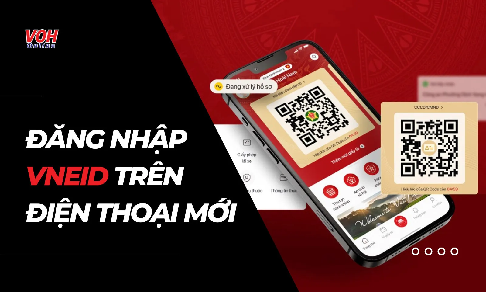 Hướng dẫn cách đăng nhập VNeID trên thiết bị mới