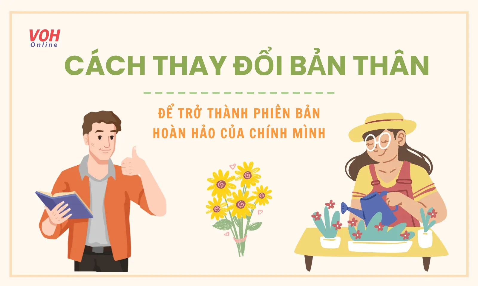 Những cách thay đổi bản thân giúp bạn hạnh phúc hơn từng ngày