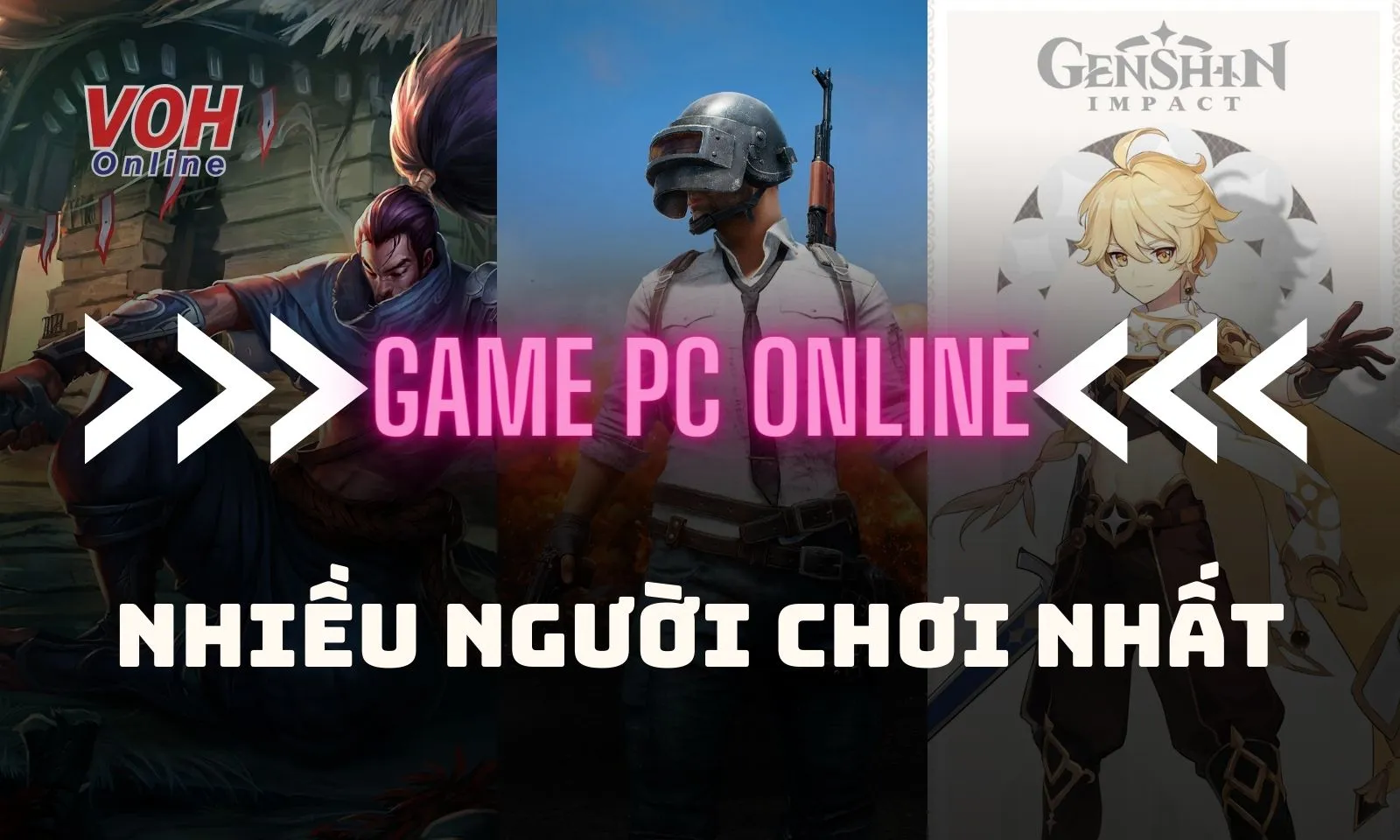 12 Game PC online miễn phí hay, nhiều người chơi nhất