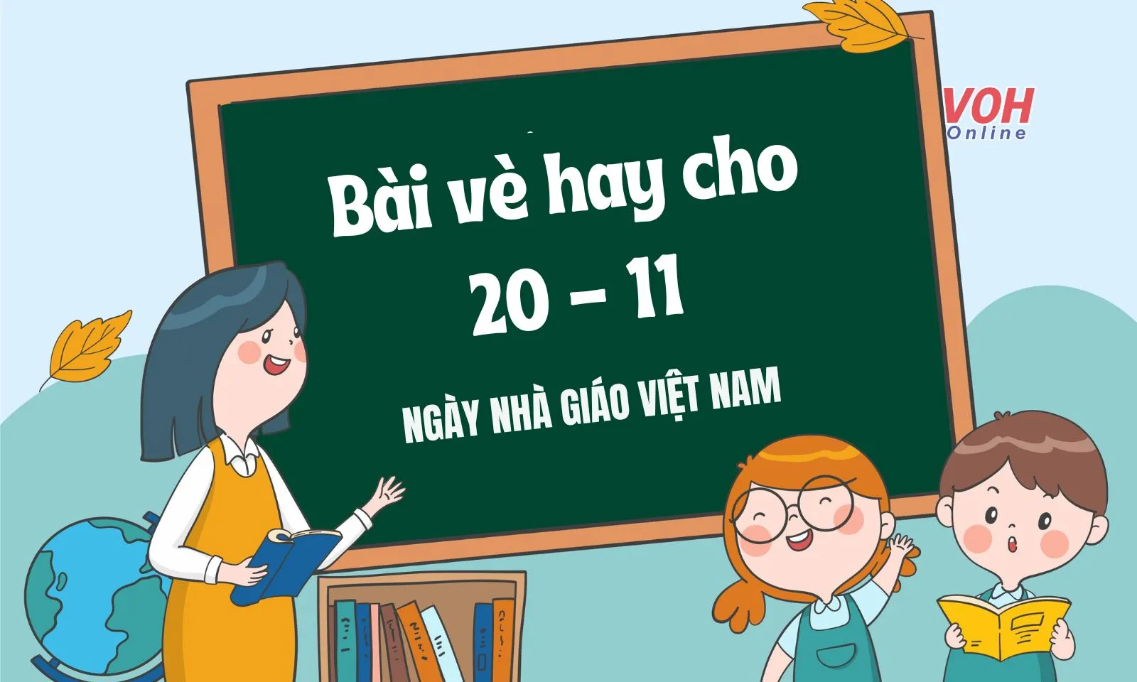 15 bài thơ vè 20/11 về thầy cô, bạn bè, mái trường vui nhộn