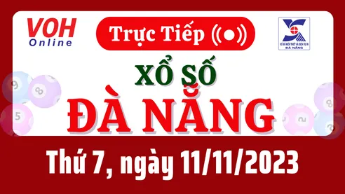 XSDNG 11/11 - Kết quả xổ số Đà Nẵng hôm nay thứ 7 ngày 11/11/2023