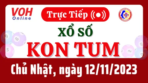 XSKT 12/11 - Kết quả xổ số Kon Tum hôm nay chủ nhật ngày 12/11/2023