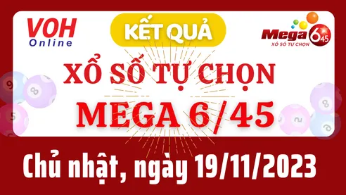 Vietlott MEGA 645 19/11 - Kết quả xổ số Vietlott hôm nay chủ nhật 19/11/2023