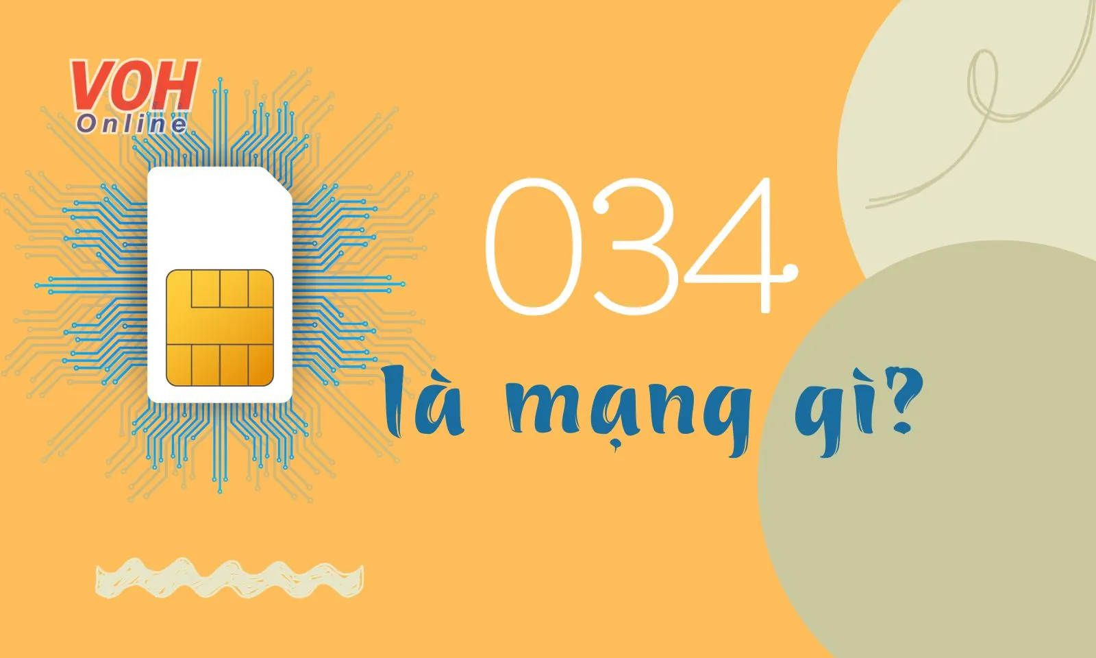 034 là mạng gì? Khám phá từ A - Z về đầu số 034