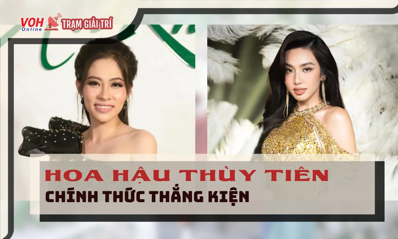 Nguyễn Thúc Thùy Tiên chính thức thắng kiện bà Đặng Thị Thùy Trang