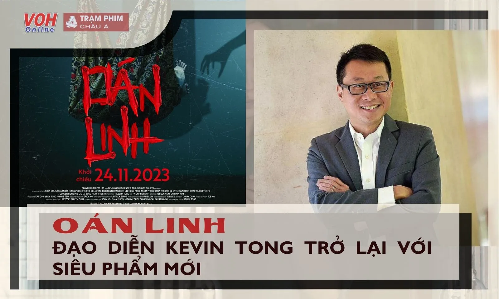 Oán Linh: Sự trở lại đầy ấn tượng của đạo diễn Kevin Tong