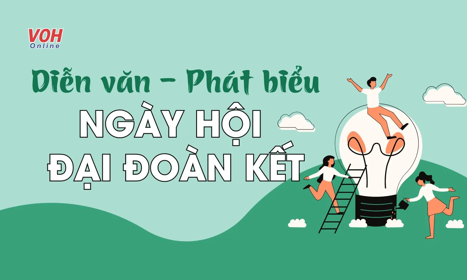 Mẫu diễn văn, phát biểu Ngày hội Đại đoàn kết hay nhất