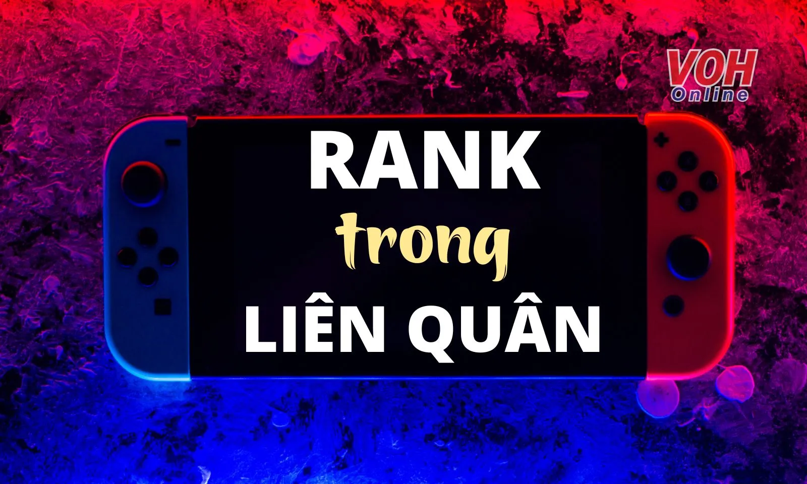 Tổng hợp các rank trong Liên Quân cập nhật mới nhất