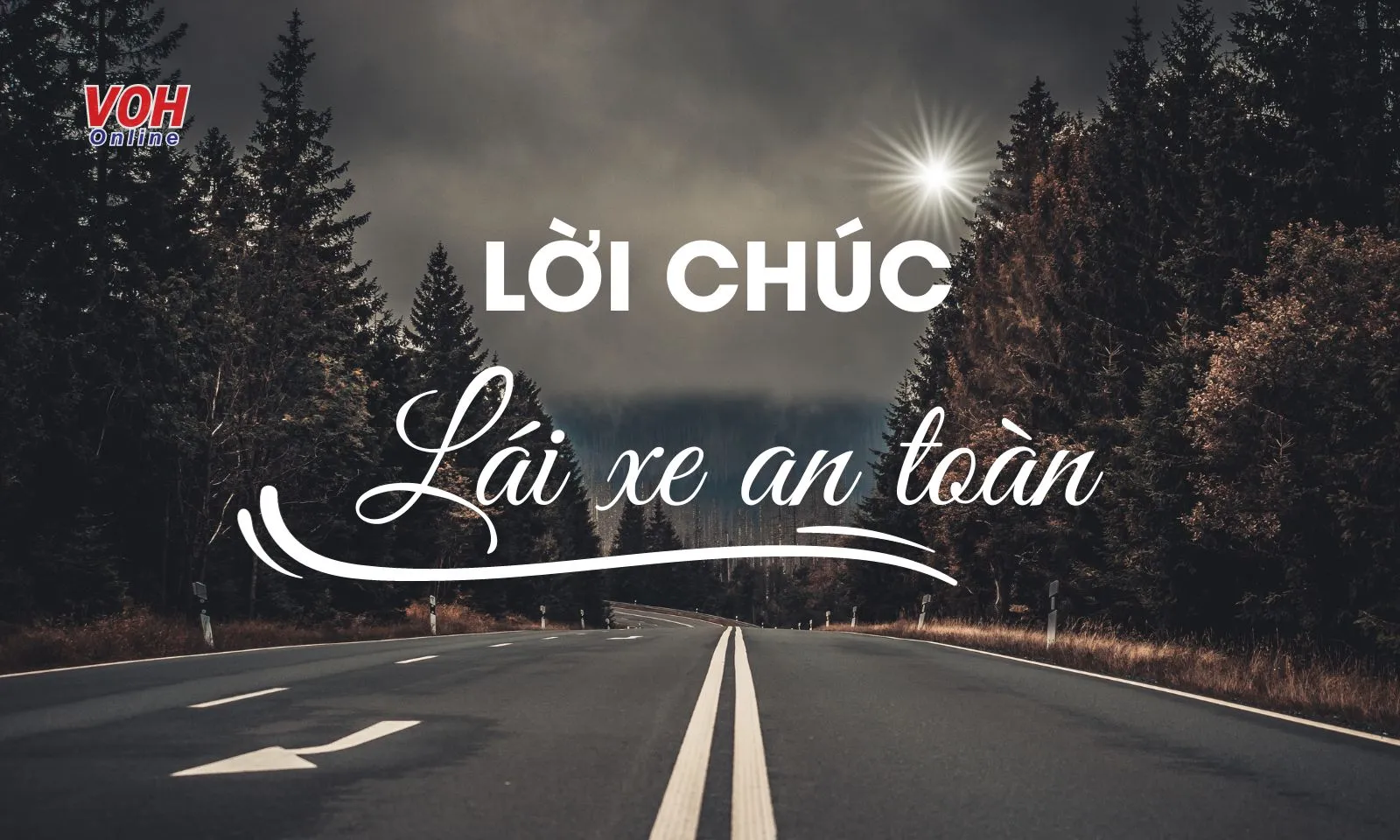 Những lời chúc lái xe an toàn cho mọi người hay, ý nghĩa