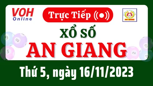 XSAG 16/11 - Kết quả xổ số An Giang hôm nay thứ 5 ngày 16/11/2023