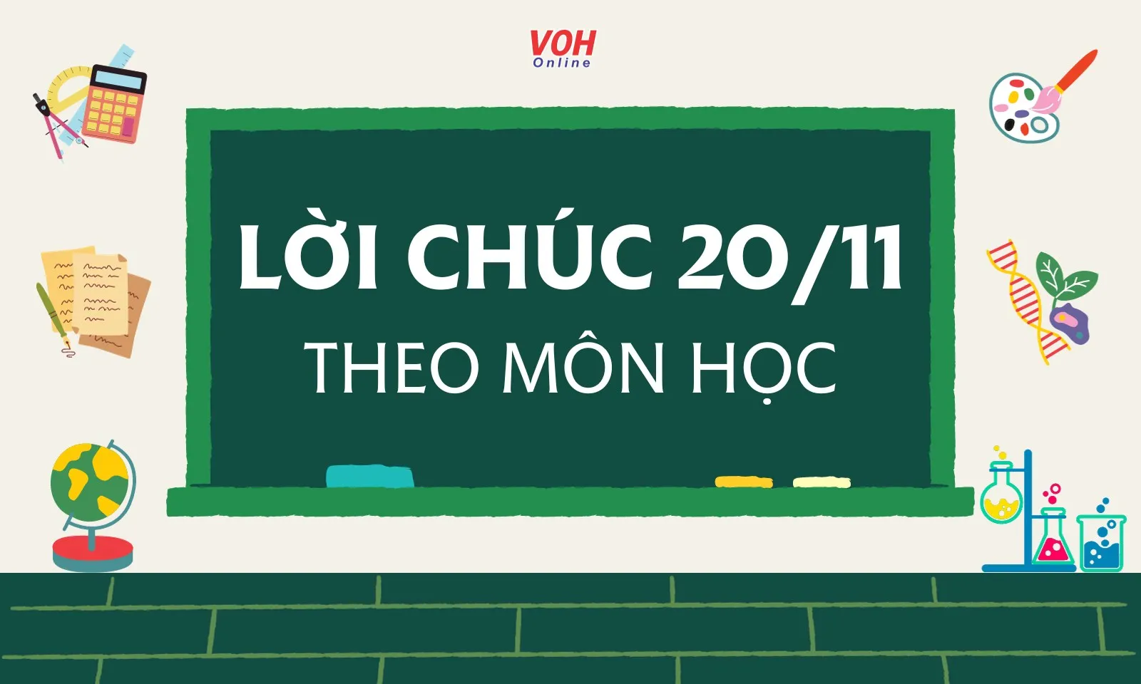 55+ lời chúc 20/11 theo môn học thú vị, độc đáo