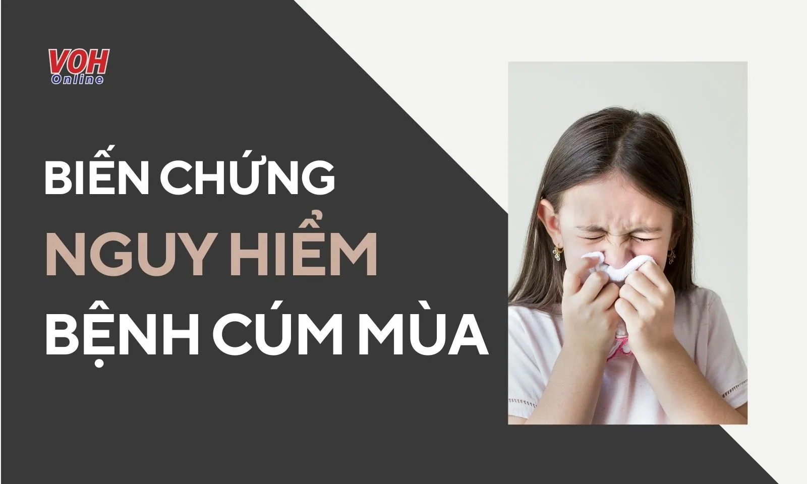 Biến chứng nguy hiểm của bệnh cúm mùa?