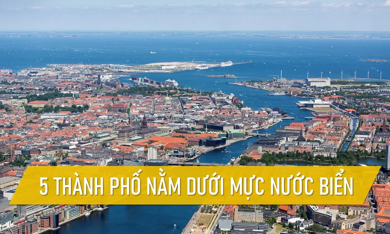 5 thành phố dưới mực nước biển