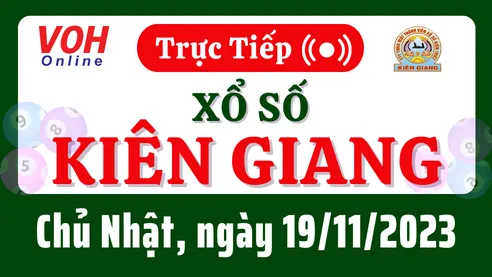 XSKG 19/11 - Kết quả xổ số Kiên Giang hôm nay chủ nhật ngày 19/11/2023