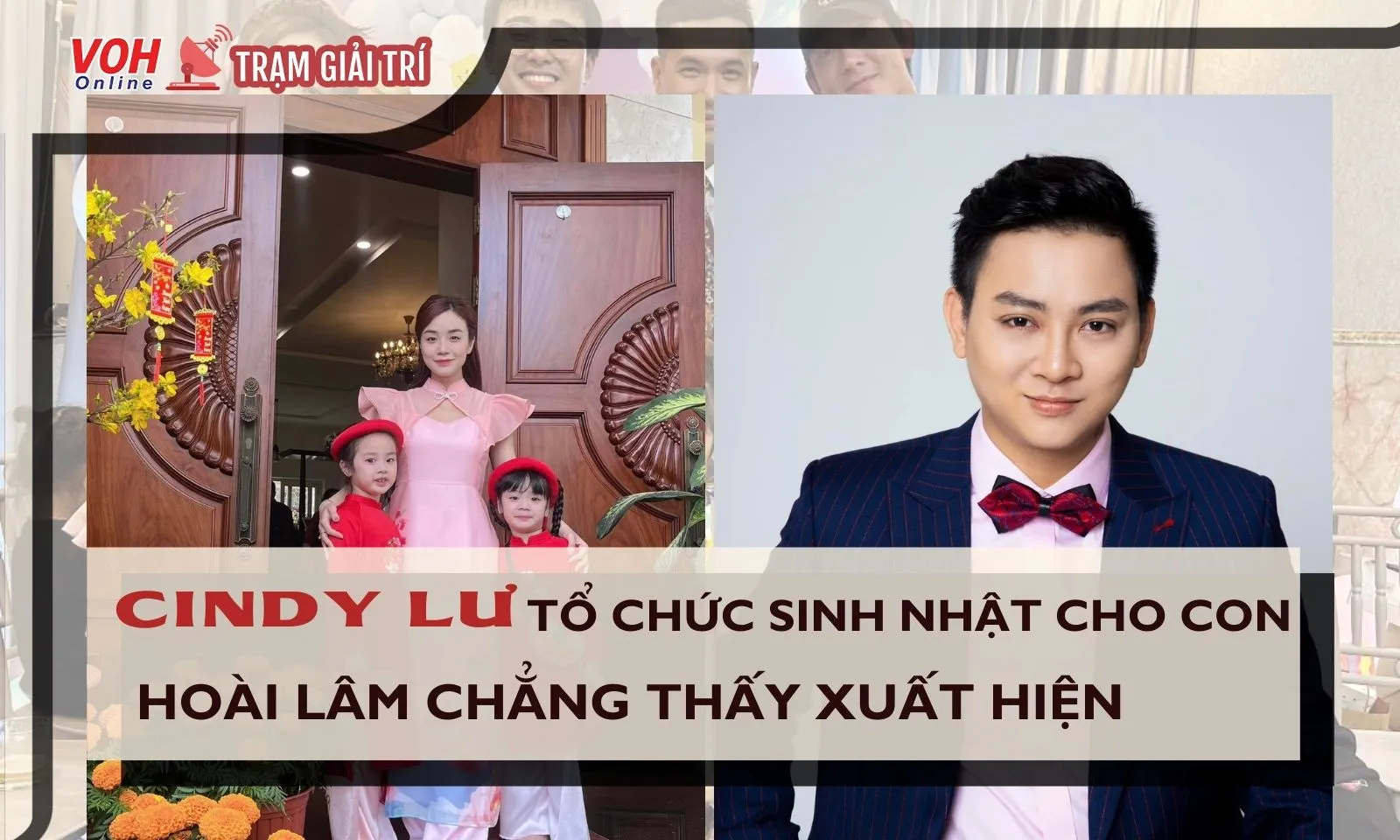 Hoài Lâm vắng mặt trong tiệc sinh nhật con gái