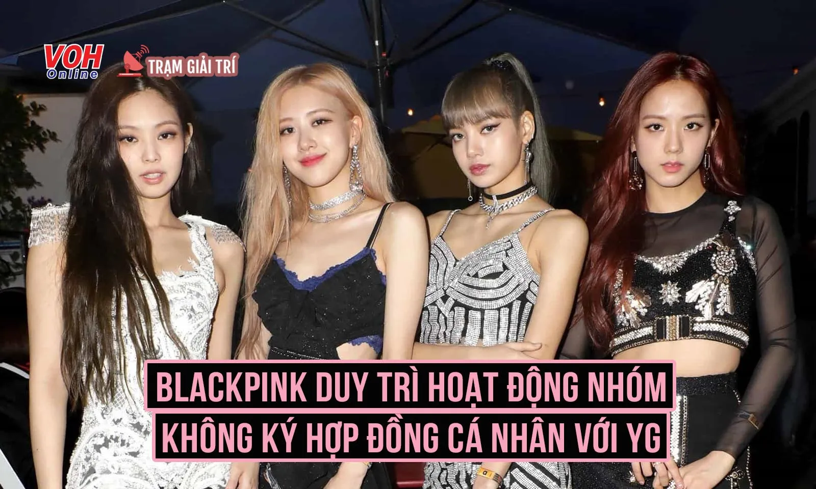 BLACKPINK vẫn duy trì hoạt động nhóm nhưng không ký hợp đồng cá nhân, YG phản hồi ra sao?