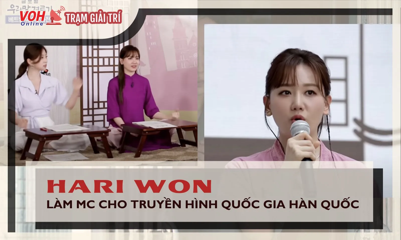Hari Won làm MC cho Đài truyền hình Quốc gia của Hàn