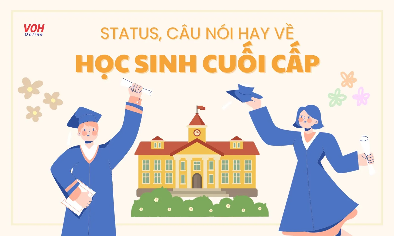 Stt hay về học sinh cấp 3 ngắn gọn, stt cuối cấp ý nghĩa