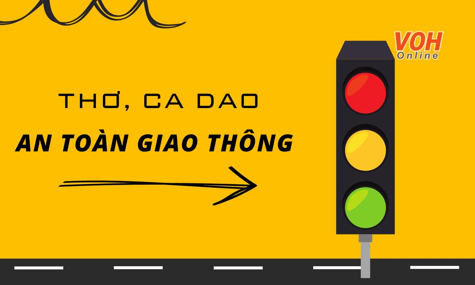 Thơ về an toàn giao thông, ca dao tuyên truyền giao thông