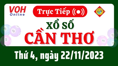 XSCT 22/11 - Kết quả xổ số Cần Thơ hôm nay thứ 4 ngày 22/11/2023
