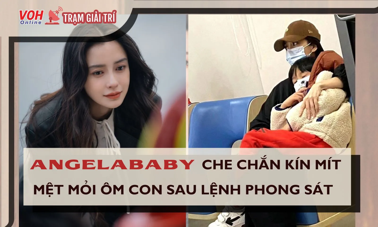 Angelababy che chắn kín mít, mệt mỏi ôm con trai trong bệnh viện sau lệnh phong sát